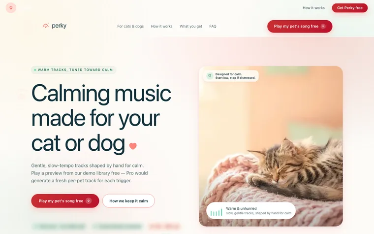 The Perky landing page: a hero reading "Calming music made for your cat or dog" beside a photograph of a sleeping tabby, captioned with the slow, gentle character of the tracks.